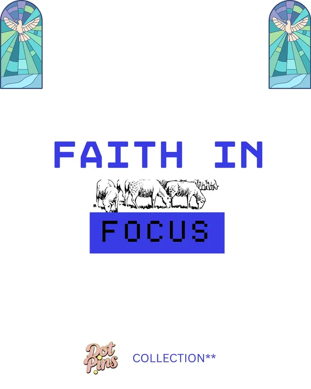 Faith in Focus